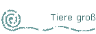Tiere gro